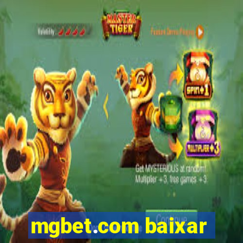 mgbet.com baixar